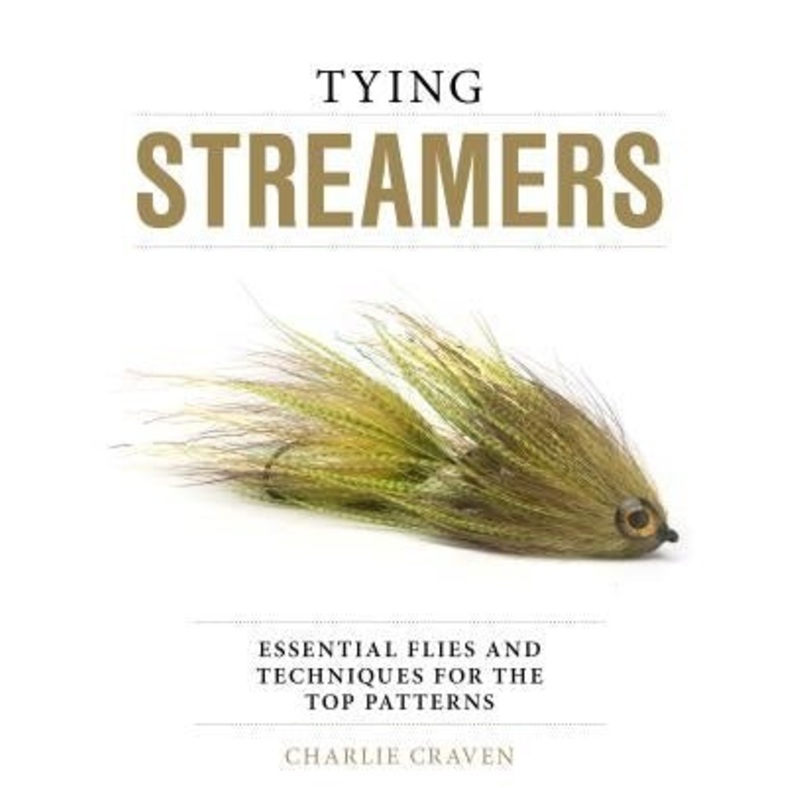 Tying Streamers – Charlie Craven