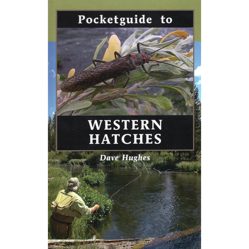 Pocketguide to Western Hatches – Dave Hughes